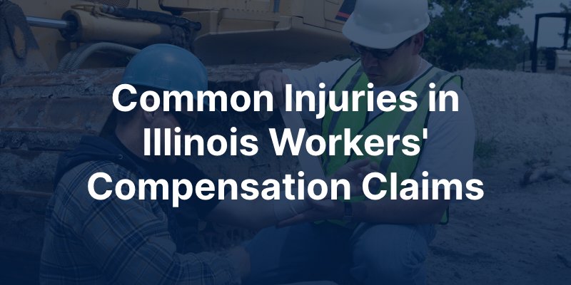 Common Injuries in Illinois workers' compensation claims