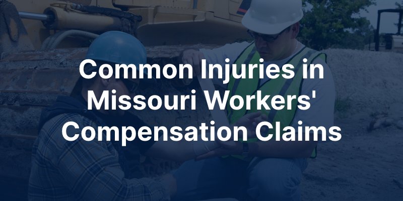 common injuries in Missouri Workers' compensation claims